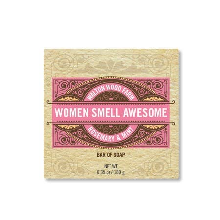 Women Smell Awesome bar soap - Walton Wood